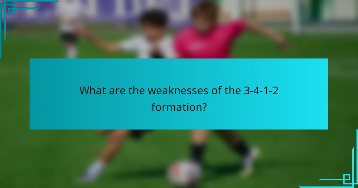 What are the weaknesses of the 3-4-1-2 formation?